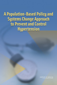A Population-Based Policy and Systems Change Approach to Prevent and Control Hypertension (USA)