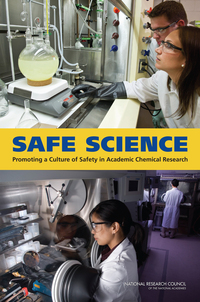 Safe Science: Promoting a Culture of Safety in Academic Chemical Research