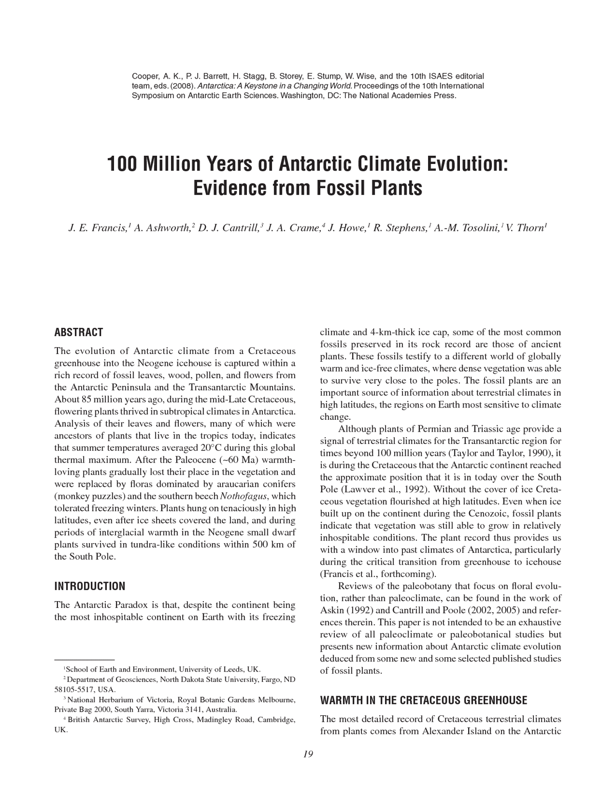 100 Million Years Of Antarctic Climate Evolution Evidence From Fossil Plants J E Francis A Ashworth D J Cantrill J A Crame J Howe R Stephens A M Tosolini And V Thorn Antarctica