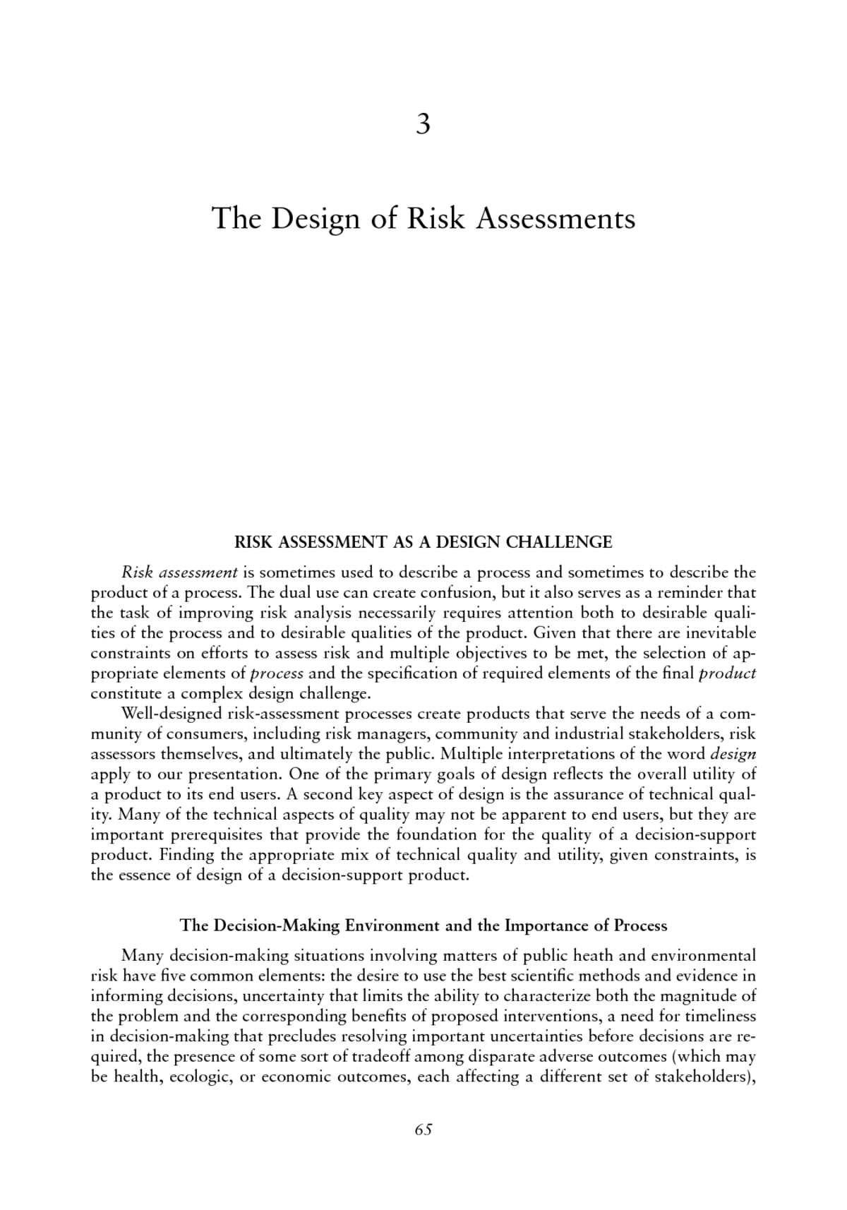 19 The Design of Risk Assessments  Science and Decisions