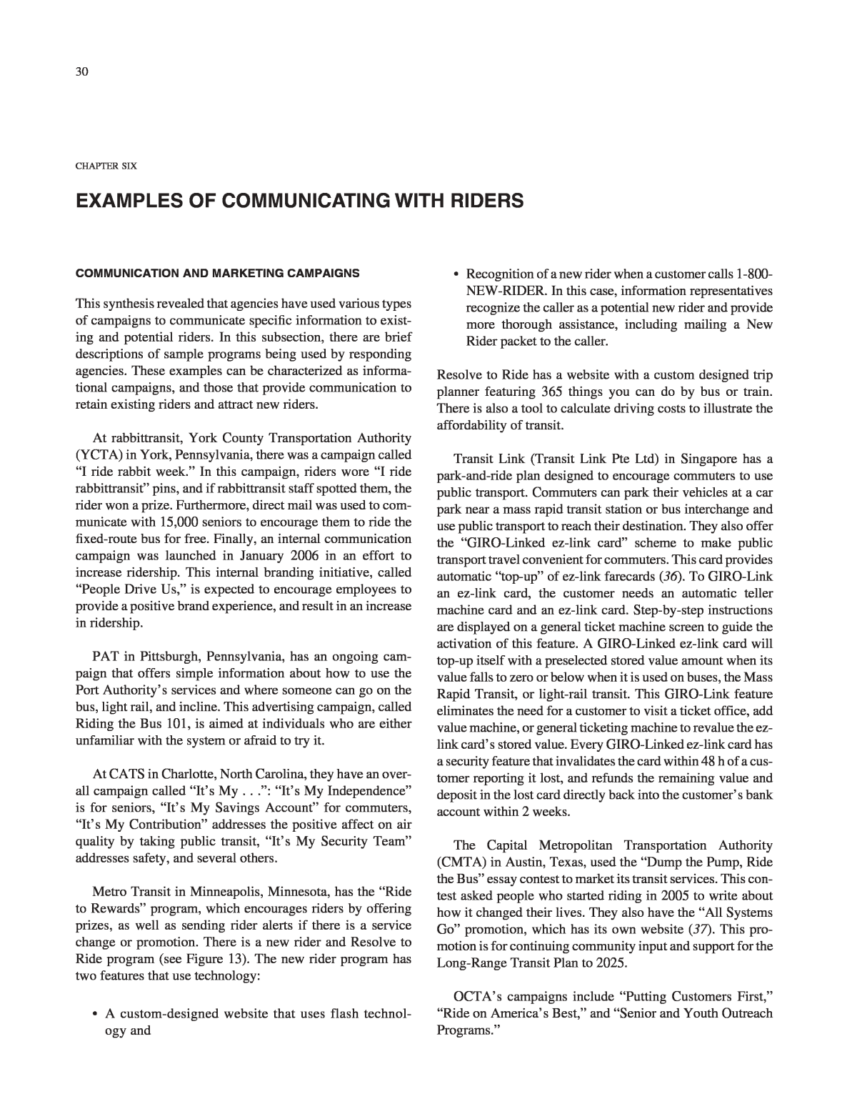 Chapter Six - Examples of Communicating With Riders  Methods of