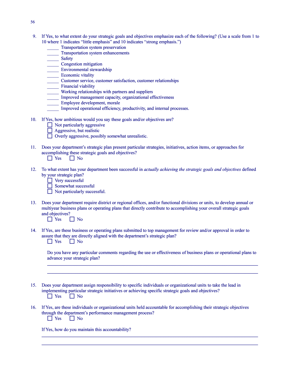 APPENDIX A - SURVEY QUESTIONNAIRE  Strategic Planning and With Regard To Business Plan Questionnaire Template